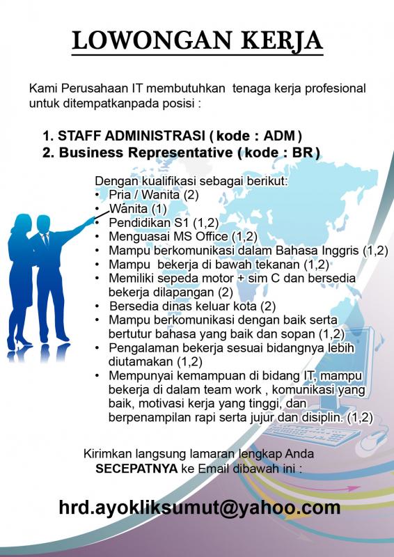 Lowongan Kerja Sebagai Staff Administrasi dan Business Representative di Perusahaan IT Medan