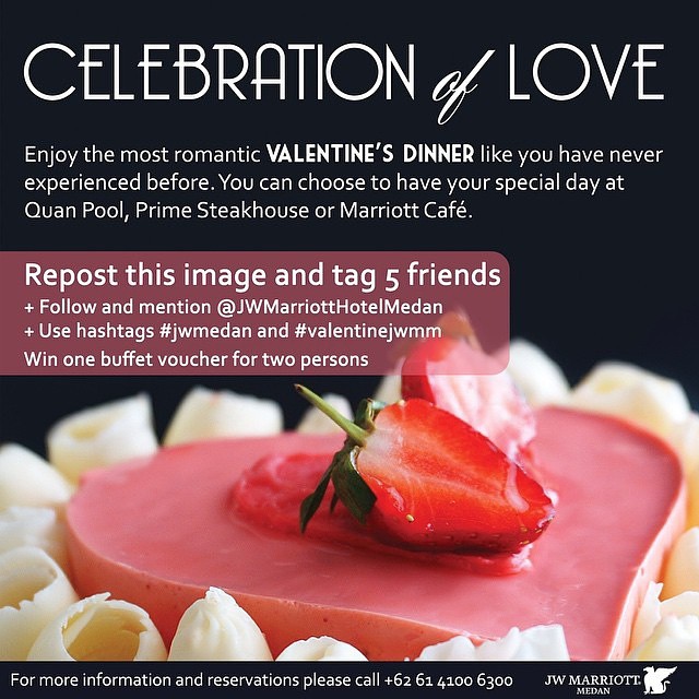 JW Marriot Hotel Medan Valentine Giveaway 2015 : Celebration of Love